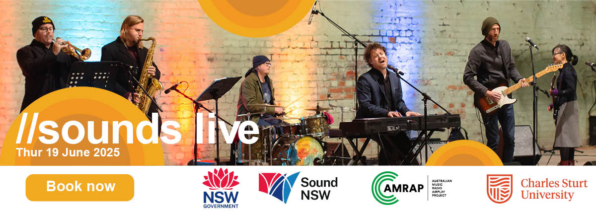Sounds Live. Thursday 19 June 2025. Book now.